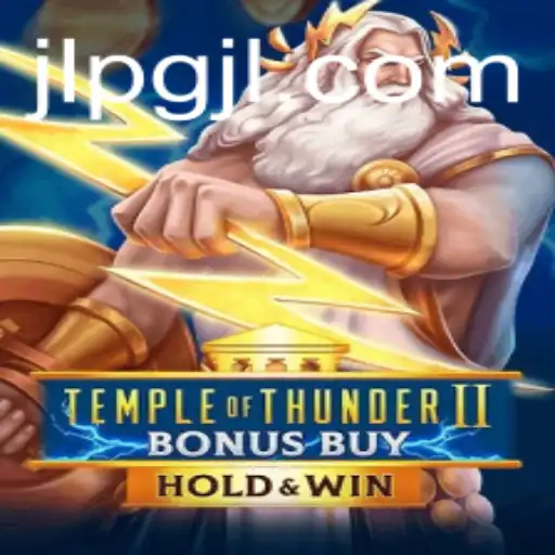 Exploring Temple of Thunder II Bonus Buy: A Journey into Ancient Legends